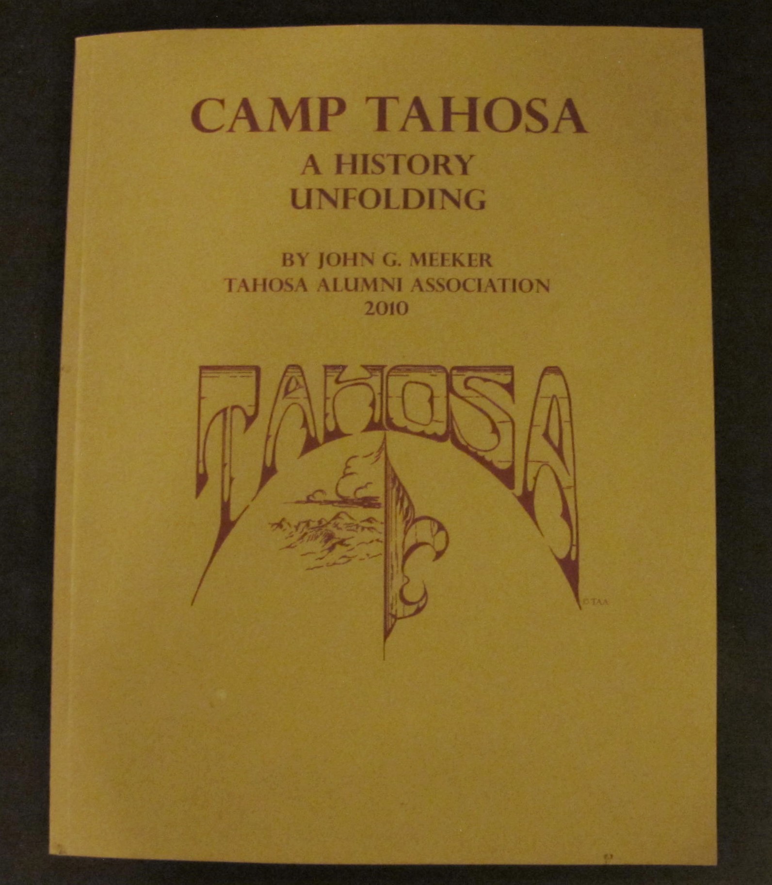Camp Tahosa - A History Unfolding